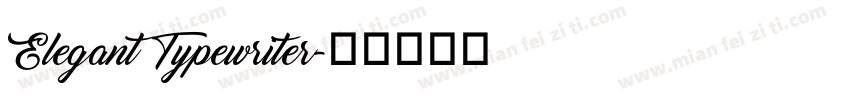 Elegant Typewriter字体转换
